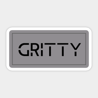 Gritty t shirt Sticker